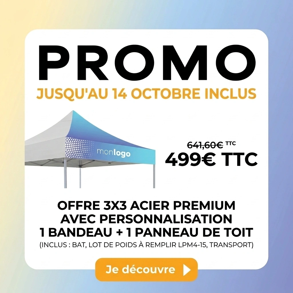 Prolongation de l'offre de rentrée barnum pliant Acier Premium 3x3 personnalisé à 499 € TTC